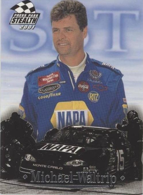 2001 Press Pass Stealth - Michael Waltrip #72