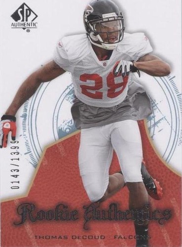 2008 SP Authentic Thomas DeCoud #151