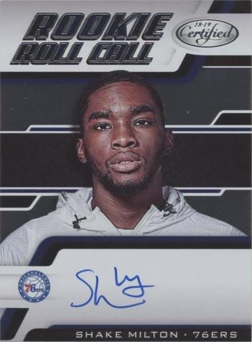 【RC AUTO】SHAKE MILTON 76ERS PANINI 2018-19 Panini Certified Rookie Roll Call Shake Milton RC