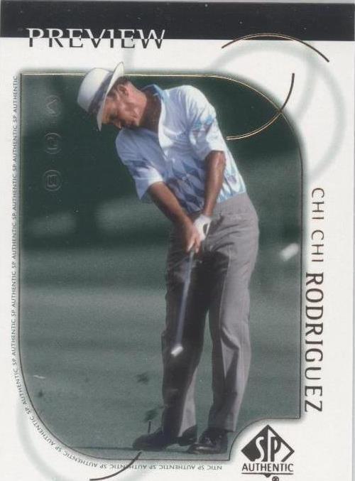 2001 SP Authentic Preview - Chi Chi Rodriguez #19