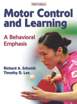 Motor Control and Learning : A Behavioral Emphasis Hardcover