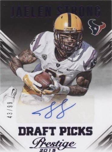 2015 Panini Prestige Jaelen Strong #DPS-JS