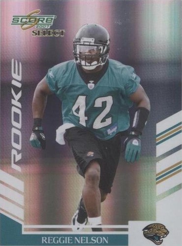 2007 Score Select Reggie Nelson #391