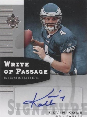 2007 Ultimate Collection Kevin Kolb #WP-KK