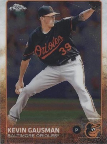 2015 Topps Chrome - Kevin Gausman #196