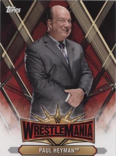 2019 Topps WWE Road to Wrestlemania - Paul Heyman #WM-1
