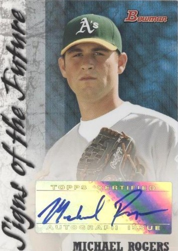 2007 Bowman - Michael Rogers #SOF-MR