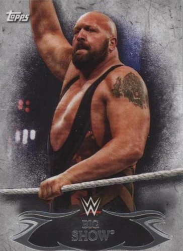 2015 Topps WWE Undisputed - Big Show #26
