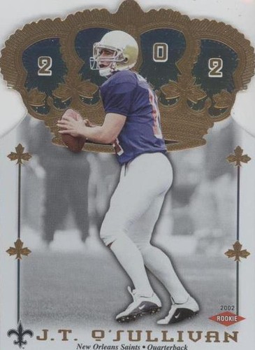 2002 Pacific Crown Royale J.T. O'Sullivan #189