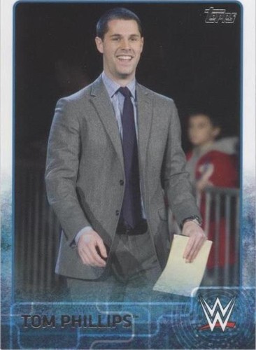 2015 Topps WWE - Tom Phillips #78