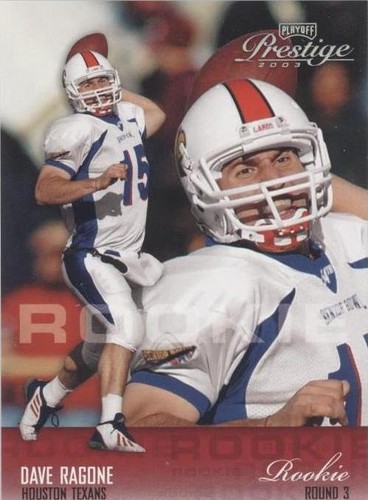 2003 Playoff Prestige Dave Ragone #155