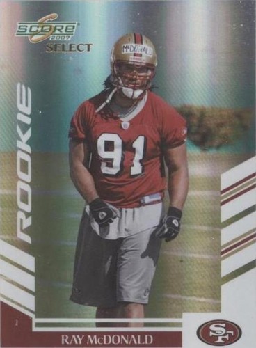 2007 Score Select Ray McDonald #409