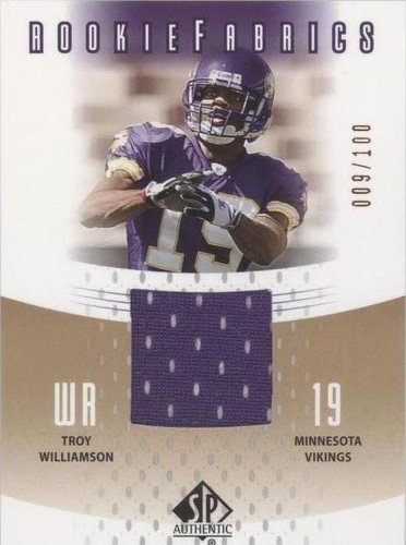 2005 SP Authentic Troy Williamson #RF-TW