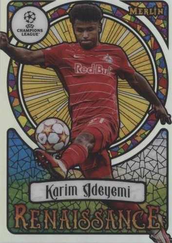 2021-22 Topps Merlin Collection Chrome UCL Karim Adeyemi #R-14