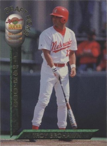 1994 Signature Rookies Draft Picks - Troy Brohawn #80