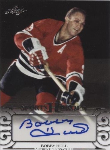 2016 Leaf Sports Heroes - Bobby Hull #BA-BH1
