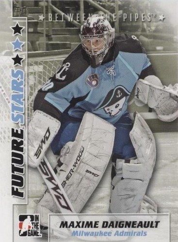 2007-08 In the Game Between the Pipes - Maxime Daigneault #38