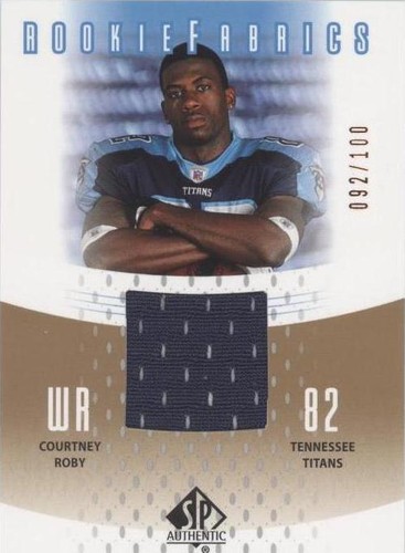 2005 SP Authentic Courtney Roby #RF-CR