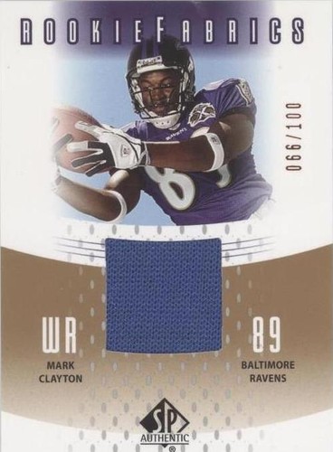 2005 SP Authentic Mark Clayton #RF-MC