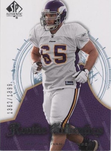2008 SP Authentic John Sullivan #122