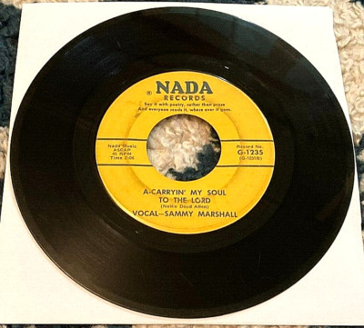 Sammy Marshall: A-Carryin' My Soul.../When... 45 Nada rare song poems G+ HEAR