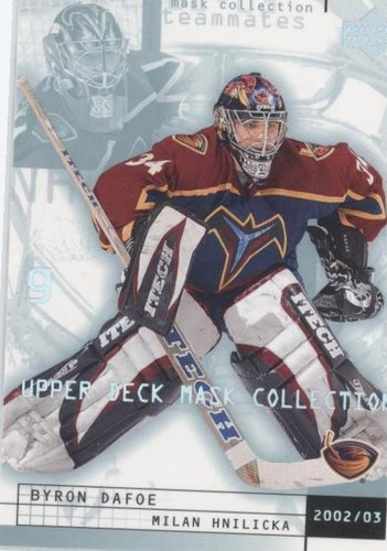 2002-03 Upper Deck Mask Collection - Byron Dafoe Milan Hnilicka #3