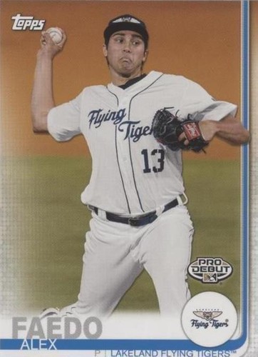 2019 Topps Pro Debut - Alex Faedo #199