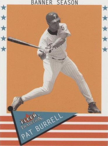 2003 Fleer Tradition - Pat Burrell #465