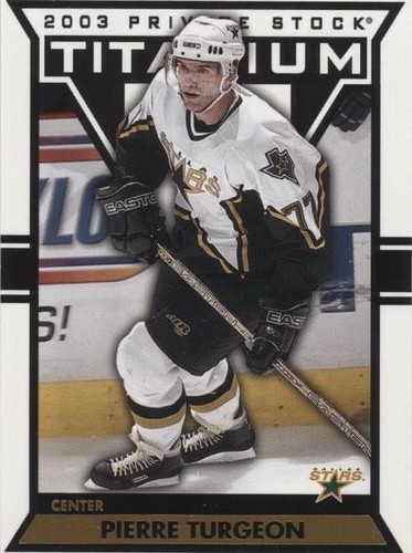 2002-03 Pacific Private Stock Titanium - Pierre Turgeon #34