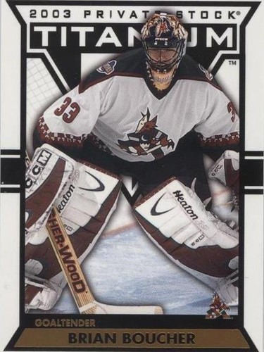 2002-03 Pacific Private Stock Titanium - Brian Boucher #78