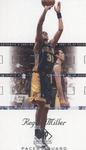 2001-02 SP Authentic - Reggie Miller #31
