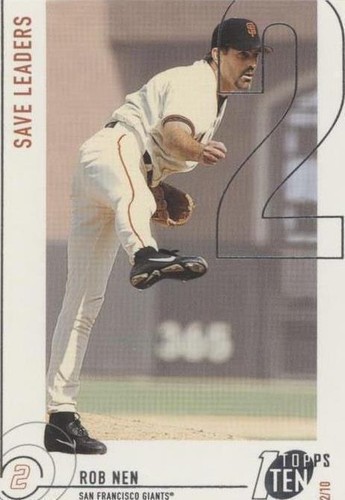 2002 Topps Ten - Robb Nen #162