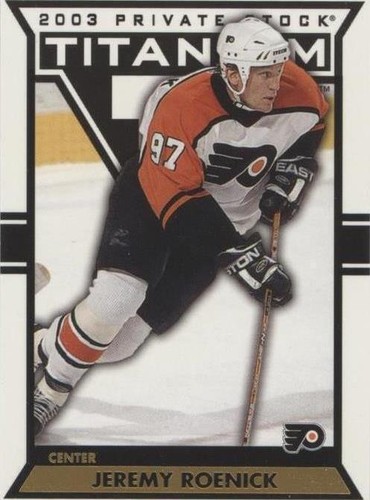 2002-03 Pacific Private Stock Titanium - Jeremy Roenick #76