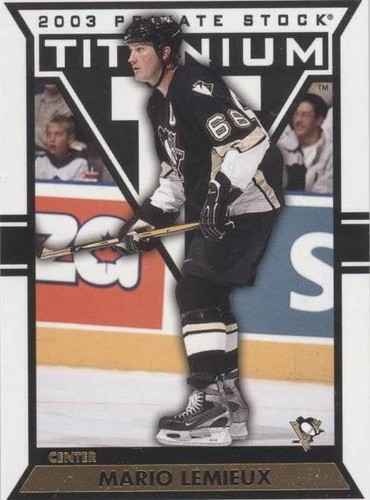 2002-03 Pacific Private Stock Titanium - Mario Lemieux #82