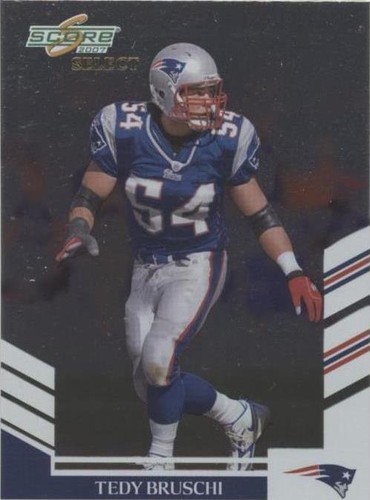 2007 Score Select Tedy Bruschi #165