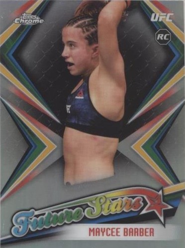 2019 Topps Chrome UFC - Maycee Barber #FS-MB