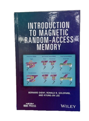 Introduction to Magnetic Random-Access Memory by Ronald B. Goldfarb-SHIPS FREE!