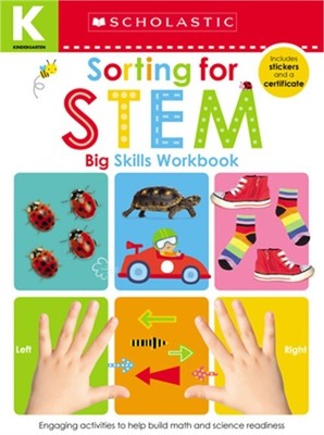 Kindergarten Big Skills Workbook: Sorting for Stem (Scholastic Early Learners) (