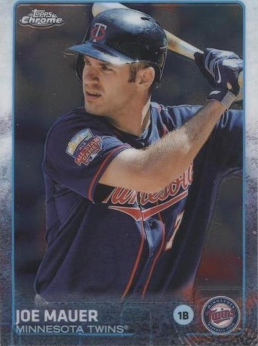 2015 Topps Chrome - Joe Mauer #4