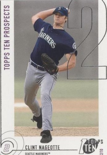 2002 Topps Ten - Clint Nageotte #192