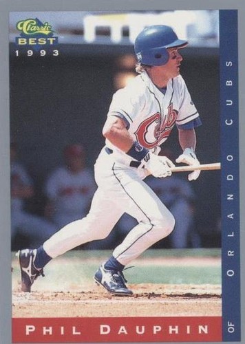 1993 Classic Best Minor League - Phil Dauphin #3