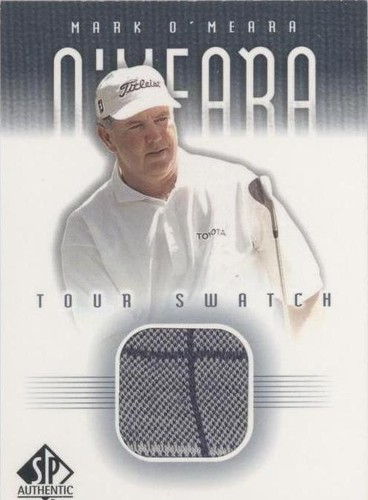 2001 SP Authentic - Mark O'Meara #MO-TS