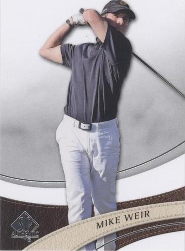 2014 SP Authentic - Mike Weir #28