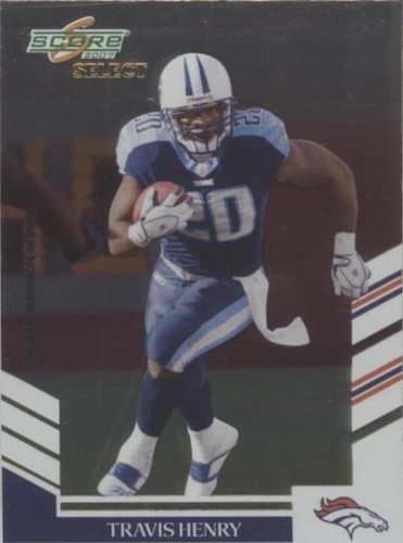 2007 Score Select Travis Henry #249