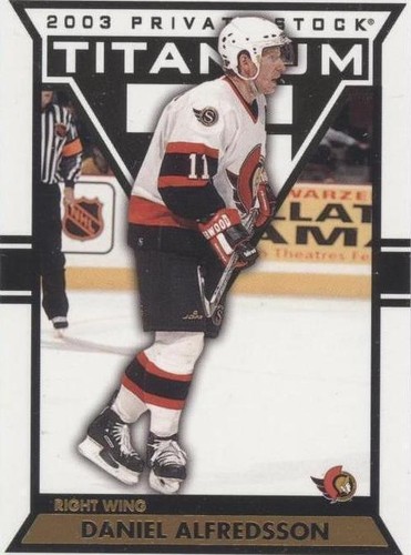 2002-03 Pacific Private Stock Titanium - Daniel Alfredsson #71