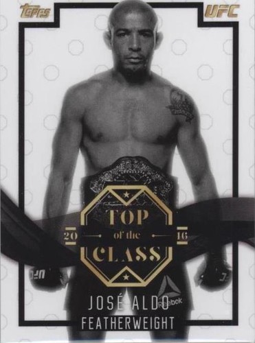 2016 Topps UFC Top of the Class - Jose Aldo #TOC-14