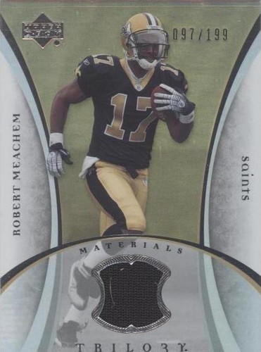 2007 Upper Deck Trilogy Robert Meachem #TM-RM