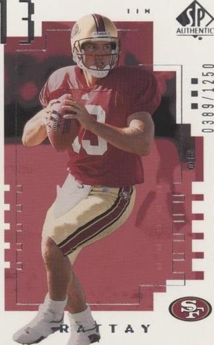 2000 SP Authentic Tim Rattay #116