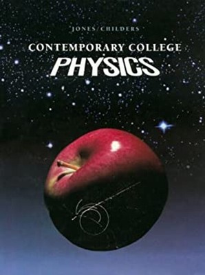 Contemporary College Physics Hardcover Edwin R. Jones