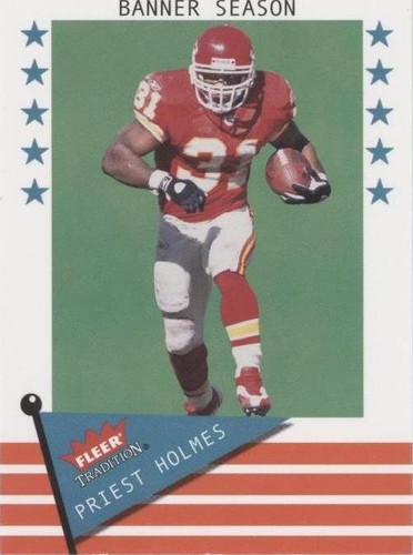 2003 Fleer Tradition Priest Holmes #223